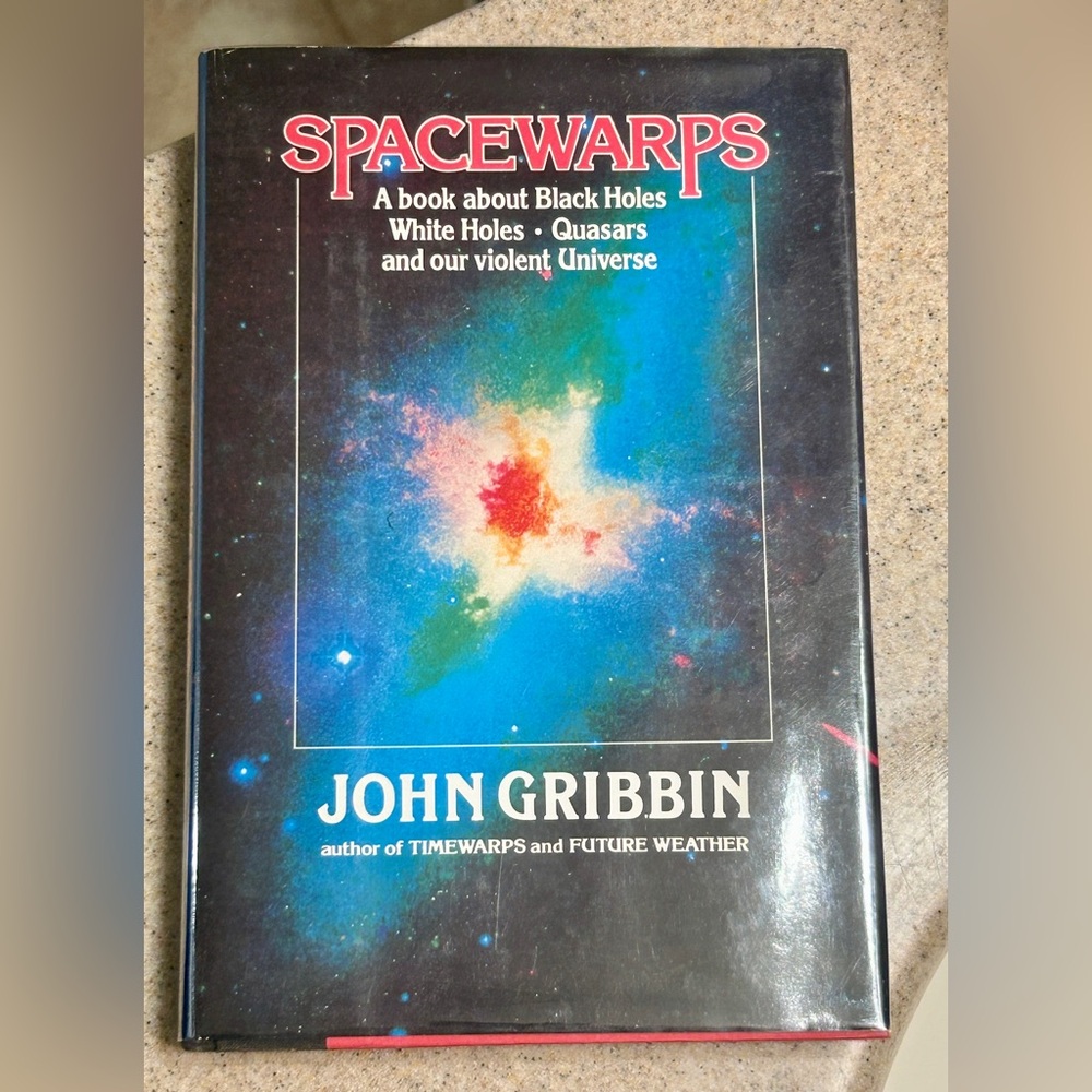 1983 First Edition Hardcover SPACEWARPS by John Gribbin
